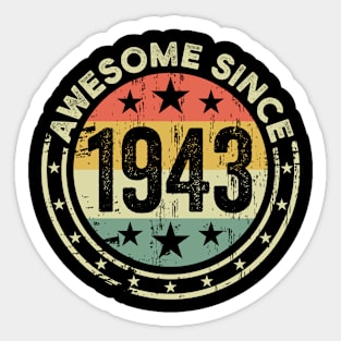 Awesome Since 1943 - 80th Birthday Sticker